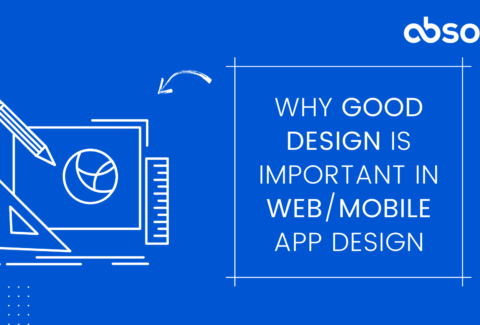 why design is important in apps_web 17-09-2021