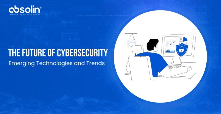 Future of Cybersecurity