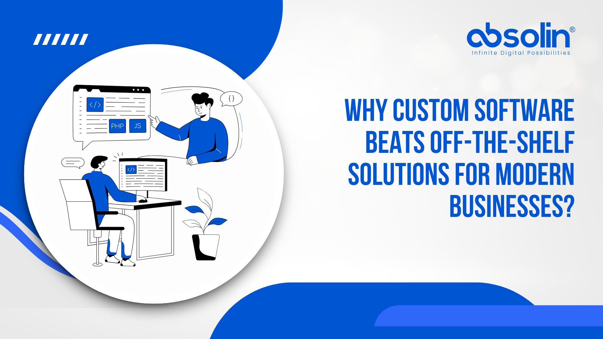 Custom software for modern businesses