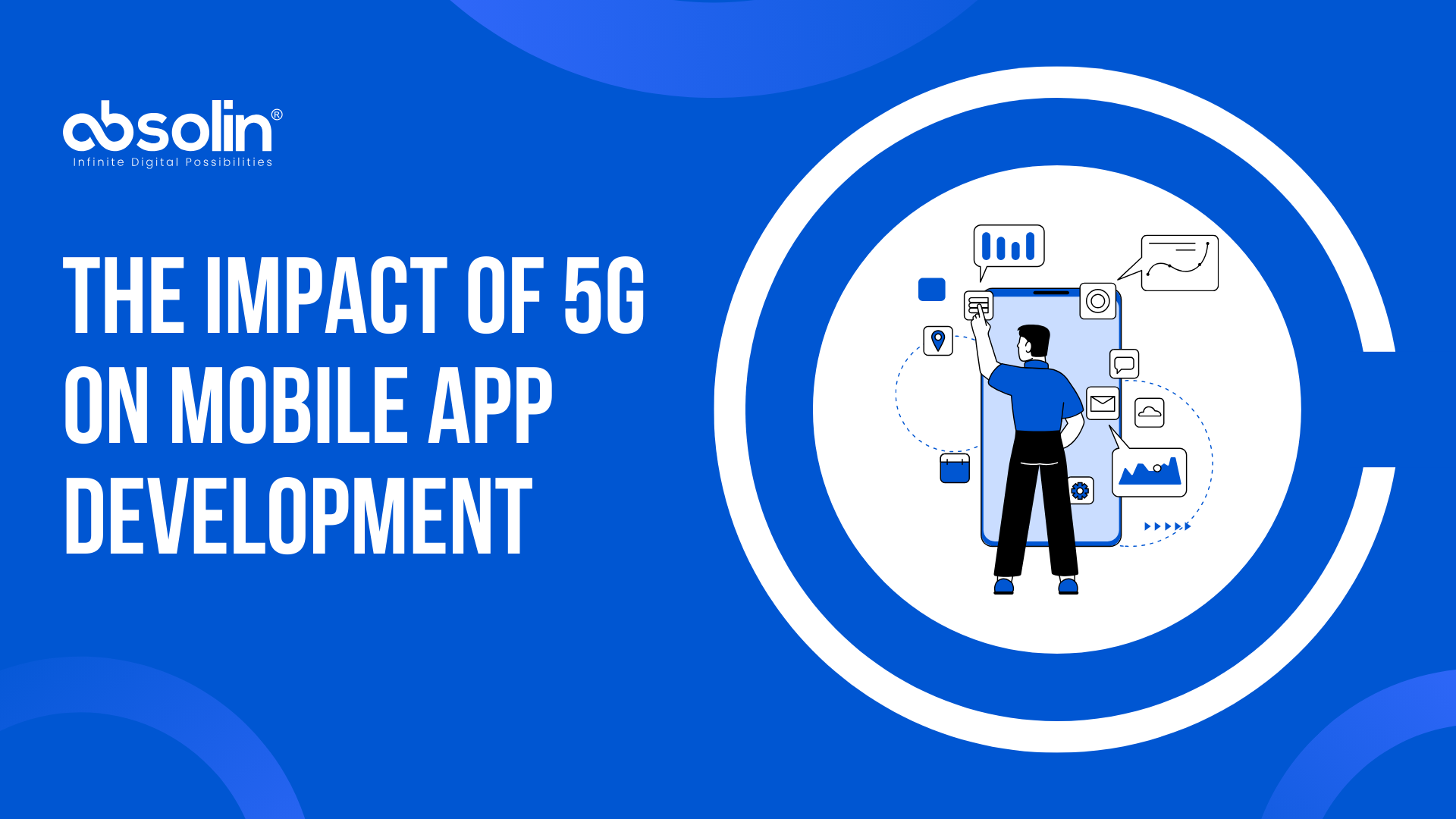 The Impact of 5G on Mobile App Development