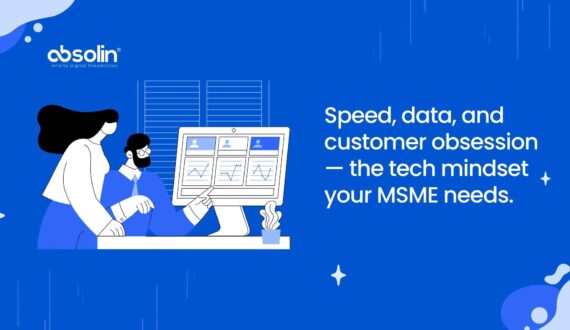 Why MSMEs Must Think Like Tech Companies to Survive